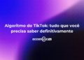 algoritmo-do-tiktok