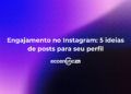 engajamento-no-instagram