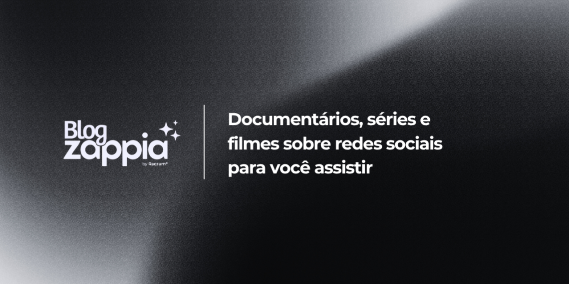 Documentários, séries e filmes sobre redes sociais para você assistir