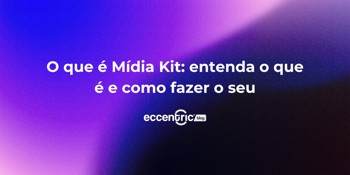 o que e midia kit
