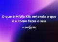 o que e midia kit