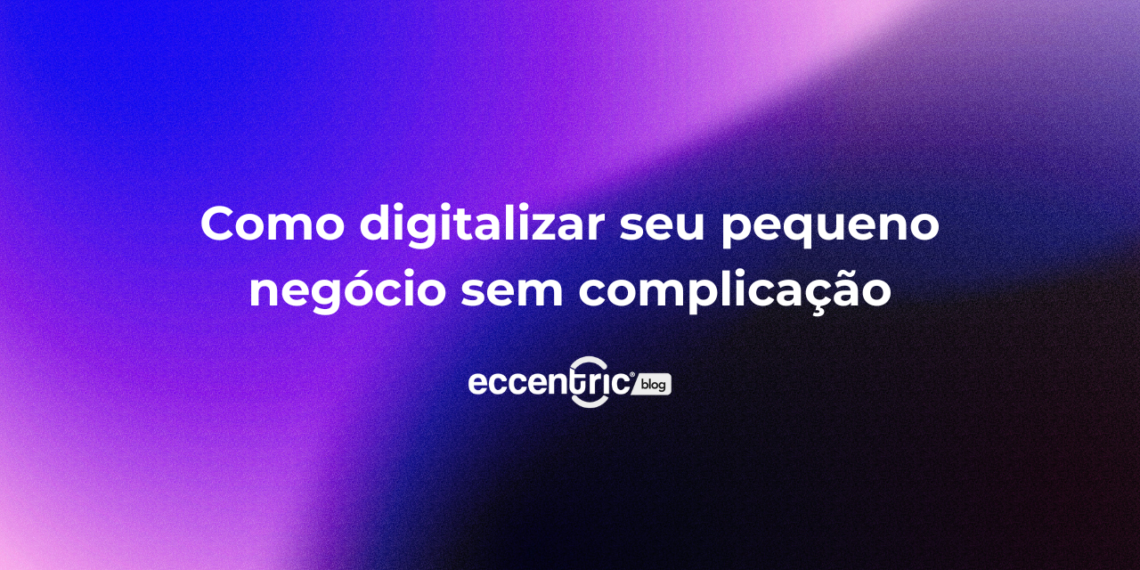 digitalizar-pequeno-negócio