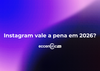 Instagram vale a pena em 2026?
